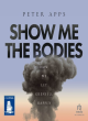 Image for Show Me The Bodies