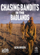 Image for Chasing Bandits in the Badlands