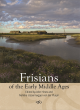 Image for Frisians of the Early Middle Ages