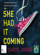 Image for She had it coming