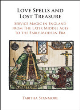 Image for Love spells and lost treasure  : service magic in England from the later Middle Ages to the early Modern Era