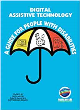 Image for Digital Assistive Technology - A Guide for People with Disabilities