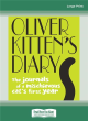 Image for Oliver Kitten&#39;s diary  : the journals of a mischievous cat&#39;s first year