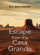 Image for Escape From The Casa Grande