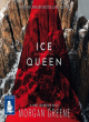 Image for Ice Queen: A Chilling Scandinavian Crime Thriller
