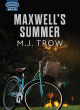 Image for Maxwell&#39;s summer