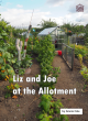 Image for Liz and Joe at the Allotment