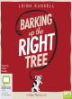 Image for Barking up the right tree