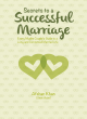 Image for Secrets to a successful marriage  : every Muslim couple&#39;s guide to a long and contented married life