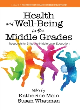 Image for Health and well-being in the middle grades  : research for effective middle level education