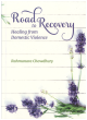 Image for Road to recovery  : healing from domestic violence