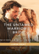 Image for The Untamed Warrior&#39;s Bride