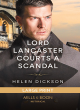 Image for Lord Lancaster Courts A Scandal
