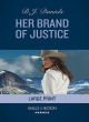 Image for Her Brand Of Justice