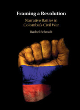Image for Framing a revolution  : narrative battles in Colombia&#39;s civil war