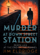 Image for Murder At Down Street Station