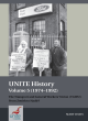 Image for UNITE history  : the Transport and General Workers&#39; Union (TGWU)Volume 5,: 1974-1992, from zenith to nadir?
