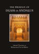 Image for The presence of Islam in Andalus