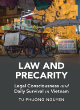 Image for Law and precarity  : legal consciousness and daily survival in Vietnam