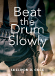 Image for Beat The Drum Slowly