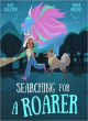 Image for Searching for a roarer
