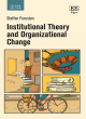 Image for Institutional Theory and Organizational Change