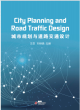 Image for City Planning and Road Traffic Design