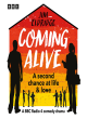 Image for Coming alive  : the complete series 1-3