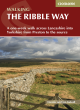 Image for Walking the Ribble Way  : a one-week walk across Lancashire into Yorkshire from Preston to the source