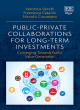 Image for Public-private collaborations for long-term investments  : converging towards public value generation