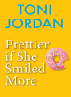 Image for Prettier If She Smiled More