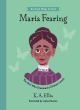Image for Maria Fearing  : the girl who dreamed of distant lands