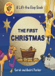 Image for The first Christmas  : a lift-the-flap book