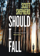Image for Should I Fall