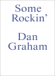 Image for Some rockin  : Dan Graham interviews