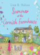 Image for Summer at the Cornish farmhouse