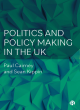 Image for Politics and Policy Making in the UK