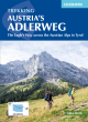 Image for Trekking Austria&#39;s Adlerweg  : the Eagle&#39;s Way across the Austrian Alps in Tyrol