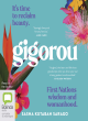 Image for Gigorou  : it&#39;s time to reclaim beauty