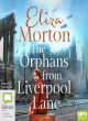 Image for The orphans from Liverpool Lane