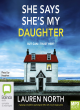 Image for She says she&#39;s my daughter