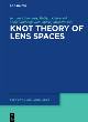 Image for Knot Theory of Lens Spaces