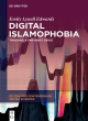 Image for Digital Islamophobia  : tracking a far-right crisis