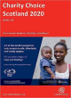 Image for Charity Choice Scotland 2020  : the premier guide to charities in Scotland