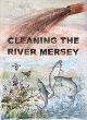 Image for Cleaning the River Mersey