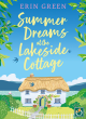 Image for Summer Dreams At The Lakeside Cottage