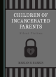 Image for Children of incarcerated parents  : silent victims