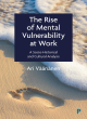 Image for The Rise of Mental Vulnerability at Work
