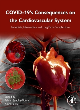 Image for COVID-19&#39;s consequences on the cardiovascular system  : immediate, intermediate, and long-term complications
