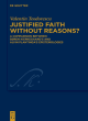 Image for Justified Faith without Reasons?
